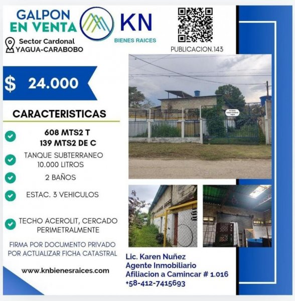 Galpon en Yagua Sector Cardonal Municipio Guacara Carabobo